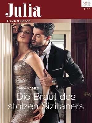 cover image of Die Braut des stolzen Sizilianers